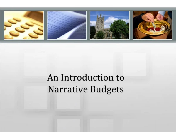 An Introduction to Narrative Budgets