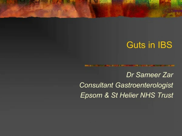 Guts in IBS