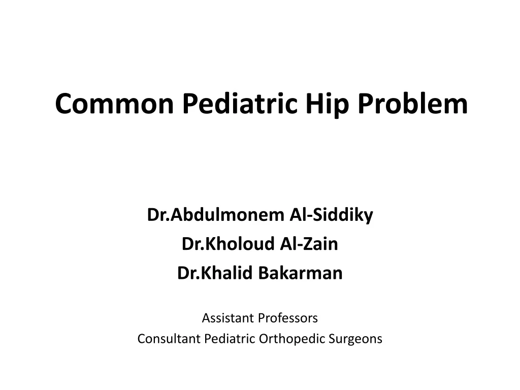 common pediatric hip problem