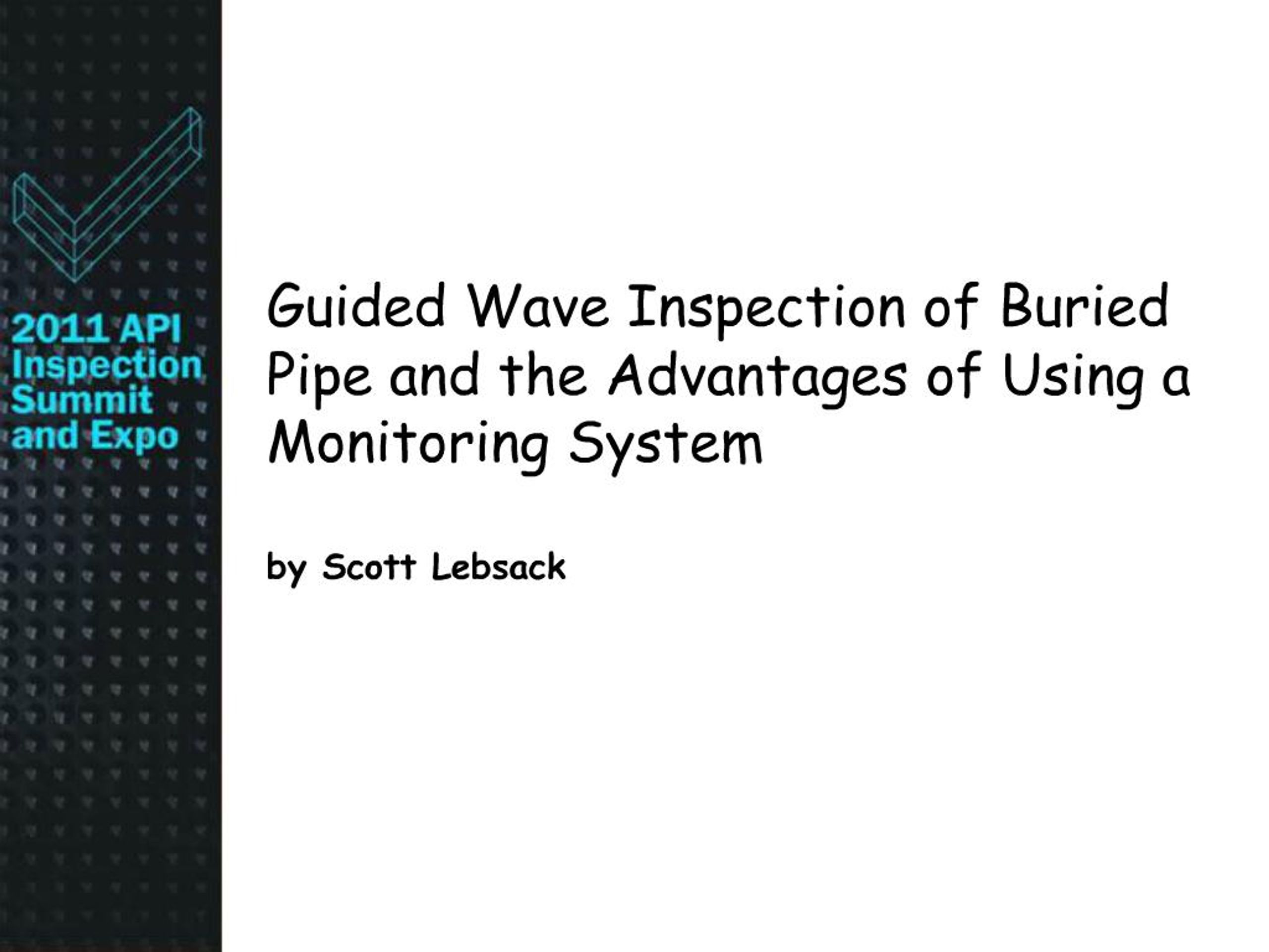 PPT - Guided Wave Inspection of Buried Pipe and the Advantages of Using ...