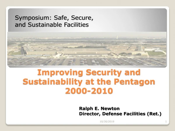 Improving Security and Sustainability at the Pentagon 2000-2010