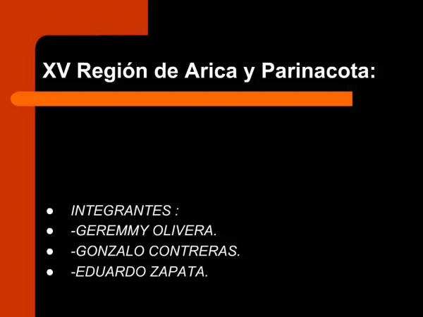 XV Regi n de Arica y Parinacota: