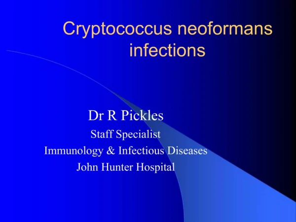 Cryptococcus neoformans infections