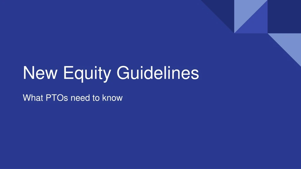 new equity guidelines