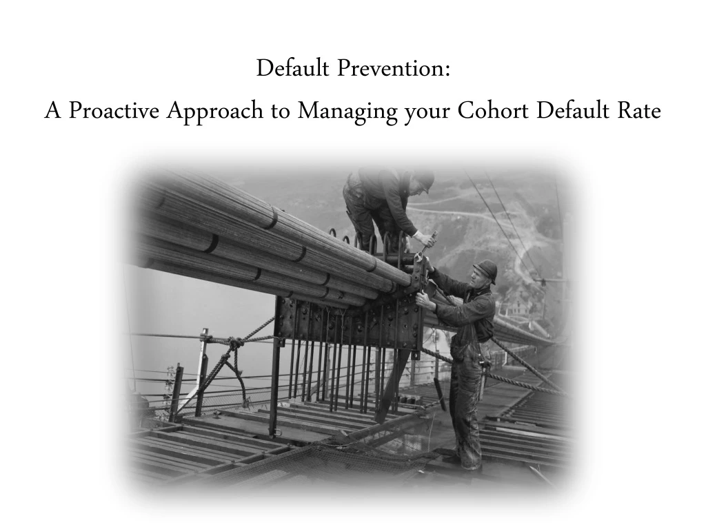 default prevention a proactive approach