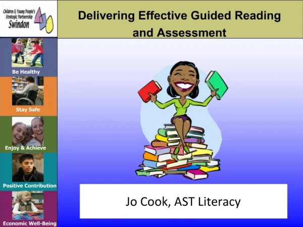 Delivering Effective Guided Reading and Assessment