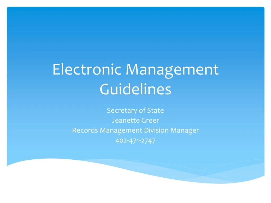 electronic management guidelines