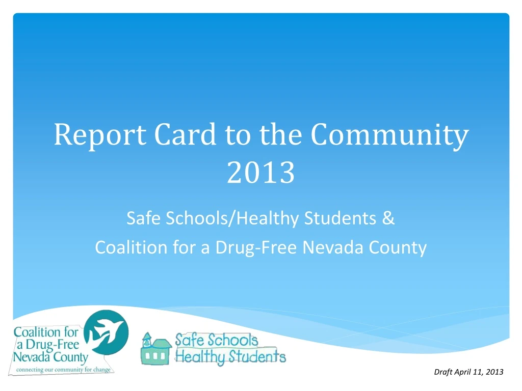 report card to the community 2013