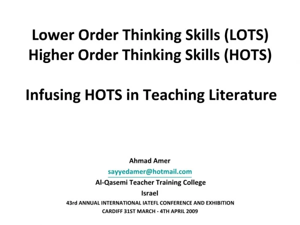 Lower Order Thinking Skills LOTS Higher Order Thinking Skills HOTS Infusing HOTS in Teaching Literature