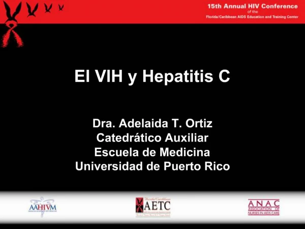 El VIH y Hepatitis C