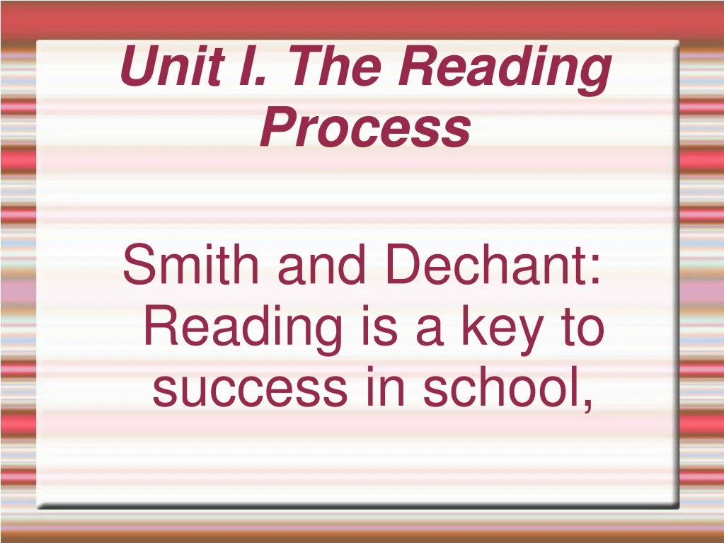 smith and dechant reading is a key to success in school