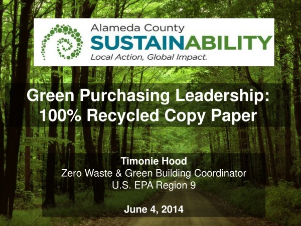 Green Purchasing Leadership: 100% Recycled Copy Paper
