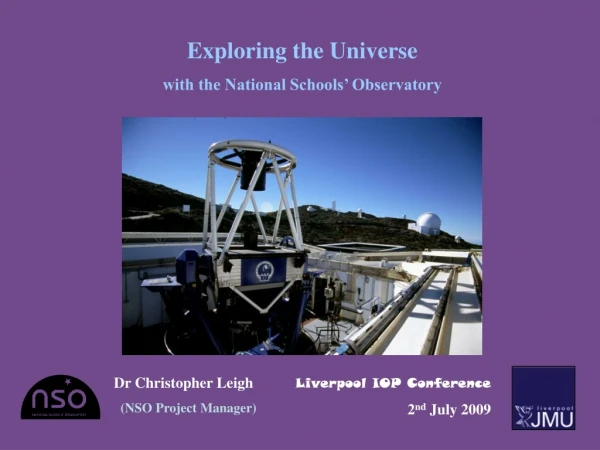 Exploring the Universe with the National Schools’ Observatory