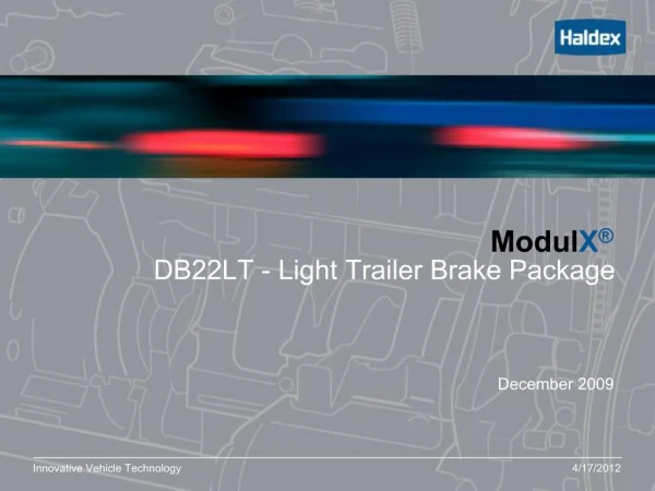 DB22LT - Light Trailer Brake Package