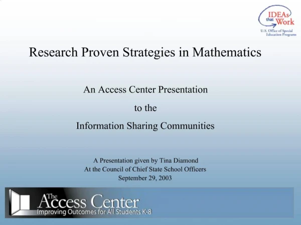 Research Proven Strategies in Mathematics An Access Center Presentation to the Information Sharing Communities A Pre