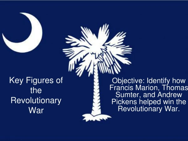 Key Figures of the Revolutionary War