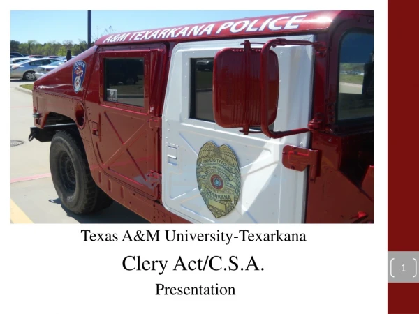 Texas A&amp;M University-Texarkana Clery Act/C.S.A. Presentation