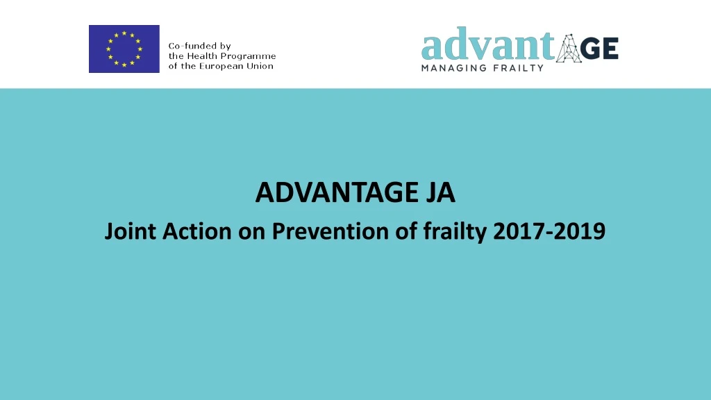 advantage ja joint action on prevention of frailty 2017 2019