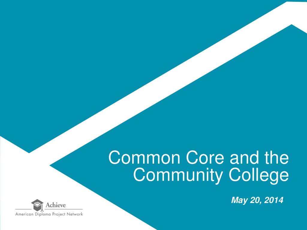 common core and the community college