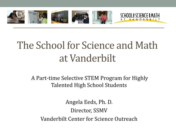 The School for Science and Math at Vanderbilt