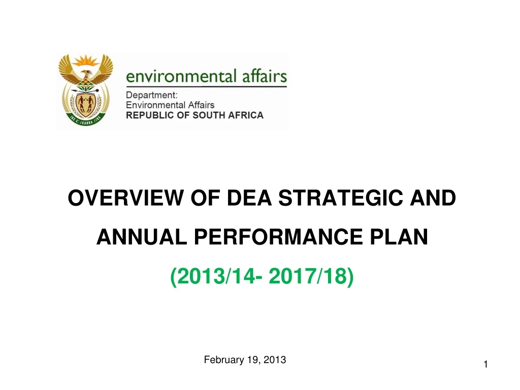 overview of dea strategic and annual performance plan 2013 14 2017 18