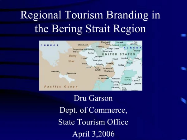 Regional Tourism Branding in the Bering Strait Region