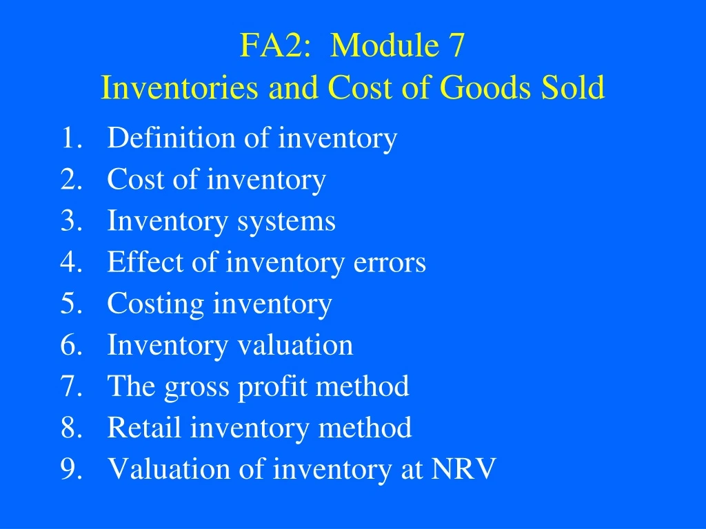 fa2 module 7 inventories and cost of goods sold
