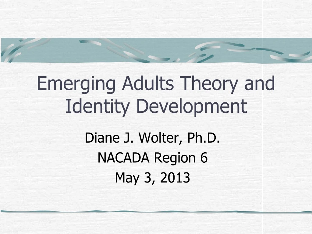 emerging adults theory and identity development