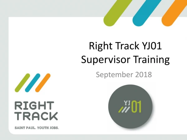 Right Track YJ01 Supervisor Training