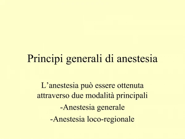 Principi generali di anestesia