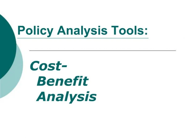Policy Analysis Tools: