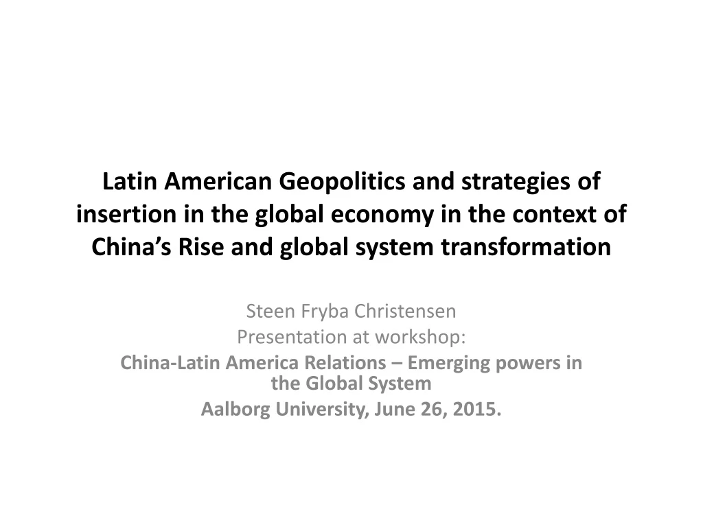 latin american geopolitics and strategies