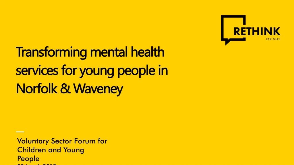 transforming mental health services for young people in norfolk waveney