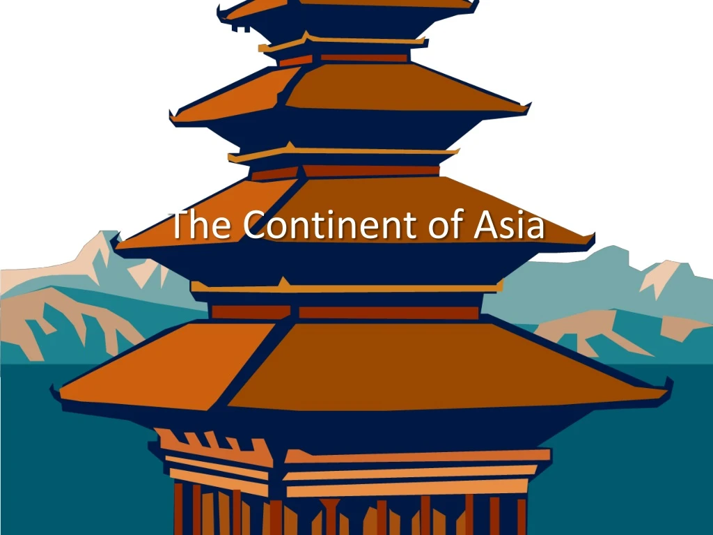 the continent of asia