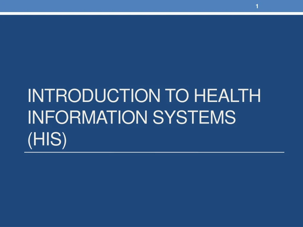 introduction to health information systems his