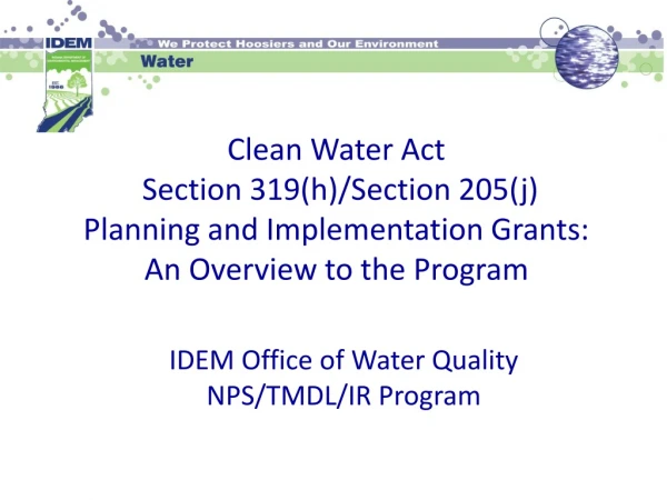 IDEM Office of Water Quality NPS/TMDL/IR Program