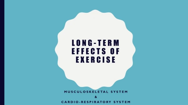 Long-term effects of exercise