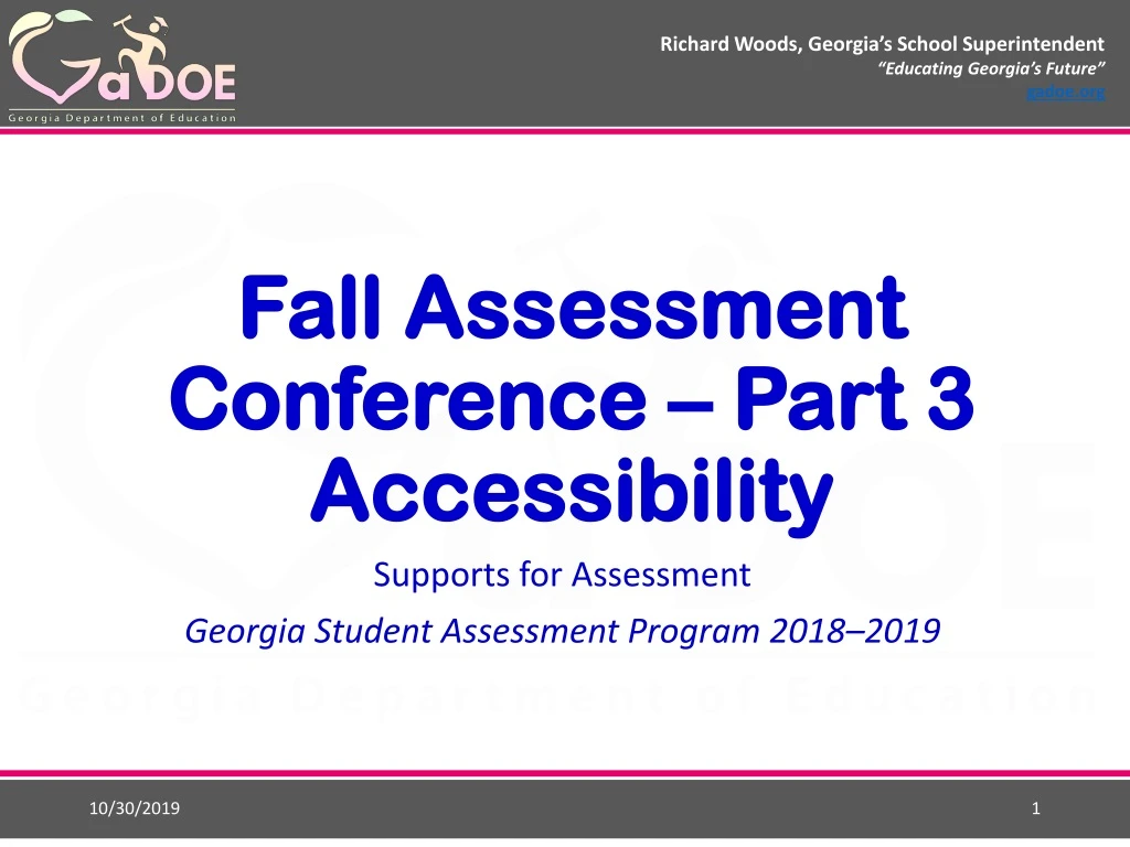 fall assessment conference part 3 accessibility
