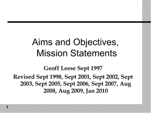 Aims and Objectives, Mission Statements