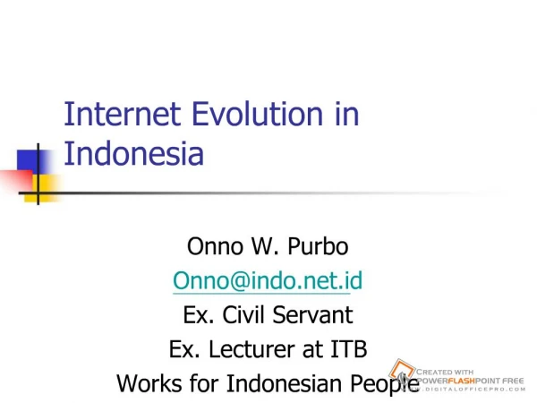 Internet Evolution in Indonesia
