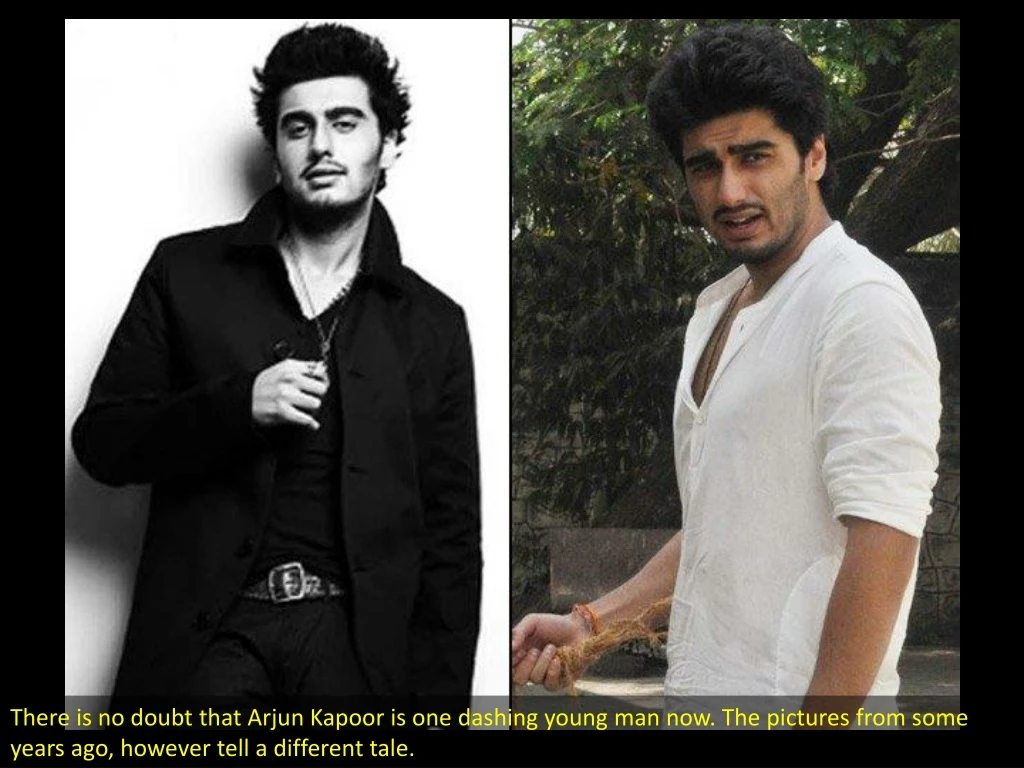 there is no doubt that arjun kapoor