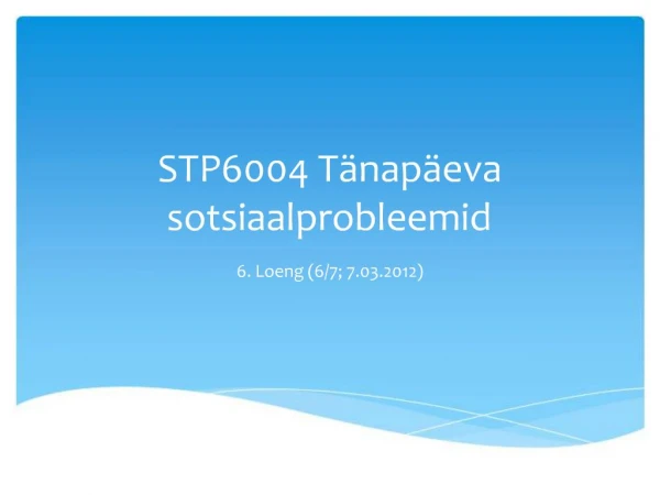 STP6004 T nap eva sotsiaalprobleemid