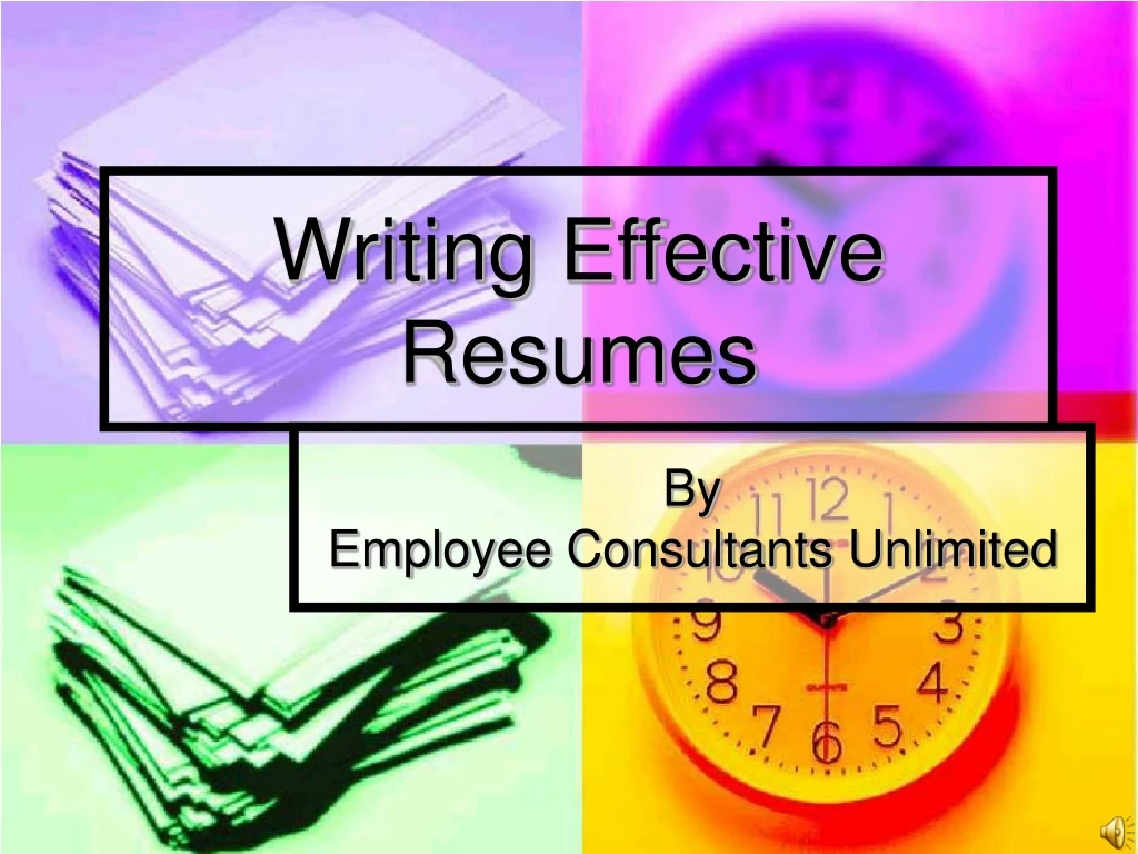 writing effective resumes