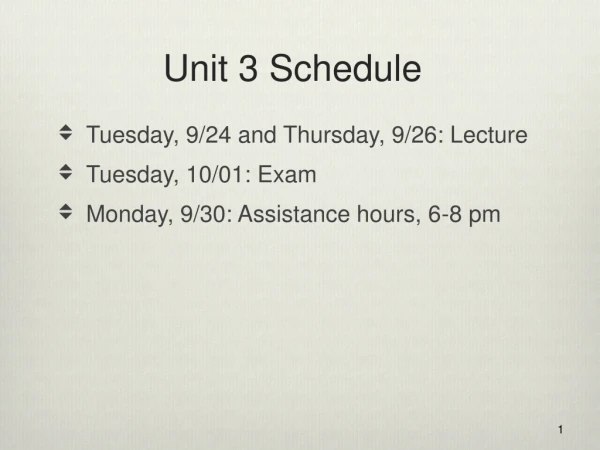 Unit 3 Schedule