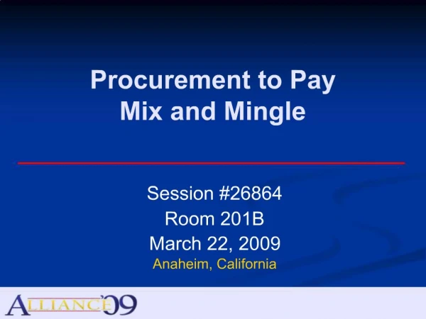 Procurement to Pay Mix and Mingle