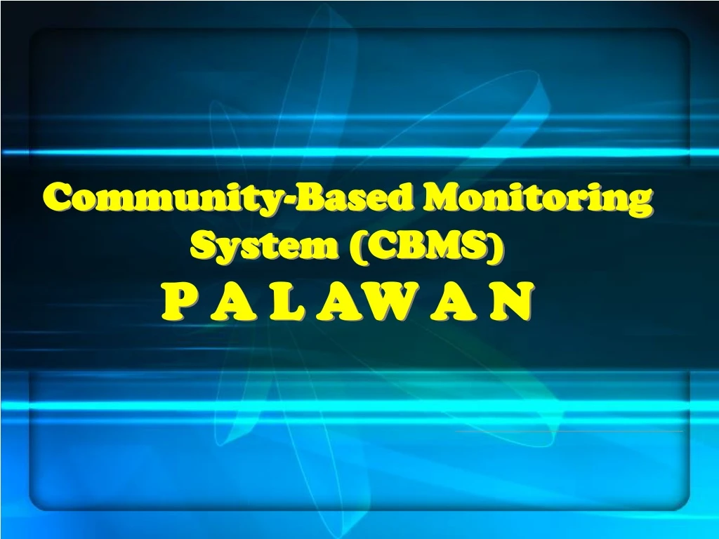 community based monitoring system cbms p a l aw a n