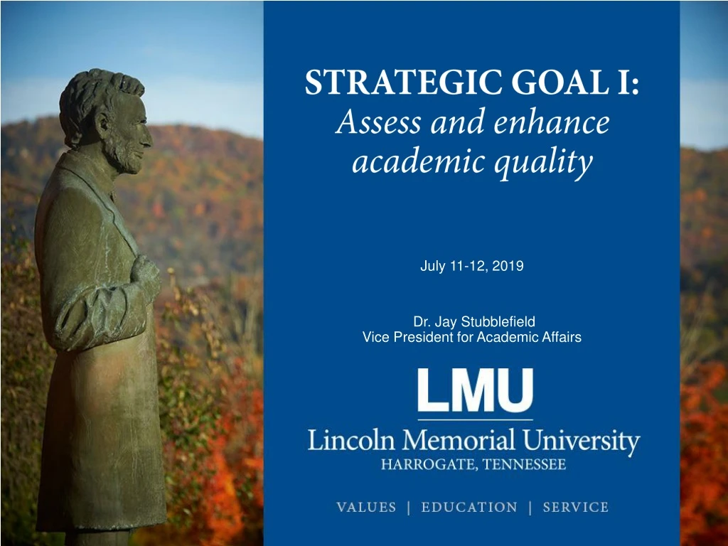 strategic goal i assess and enhance academic quality