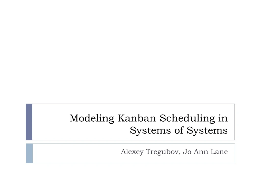modeling kanban scheduling in systems of systems