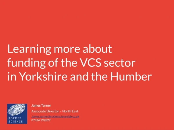 Learning more about funding of the VCS sector in Yorkshire and the Humber