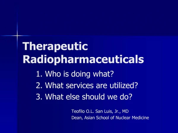 Therapeutic Radiopharmaceuticals